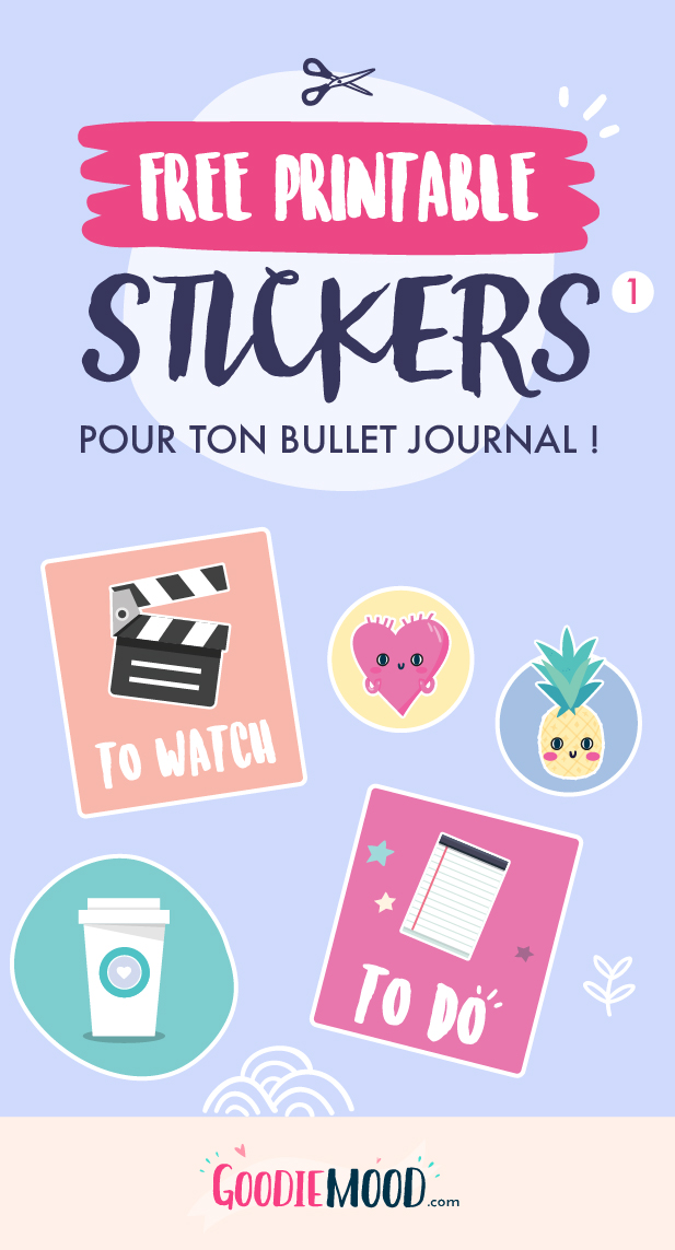 Printable Stickers Pour Ton Bullet Journal A Imprimer Gratuitement Goodie Mood