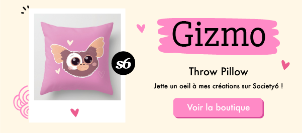 Goodie Mood sur Society6 - coussin Guizmo