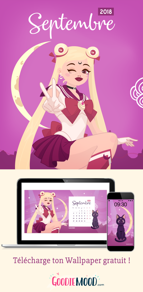 ⭐️ Télécharge gratuitement ton fond d'écran Sailor Moon pour Septembre 2018 ! Sur Goodie Mood, le blog Feel Good et Créativité 💗 #wallpaper #fonddecran #sailormoon #luna #anime #fanart #gratuit #free #printable #90s #nostalgie #lune #graphisme #illustration