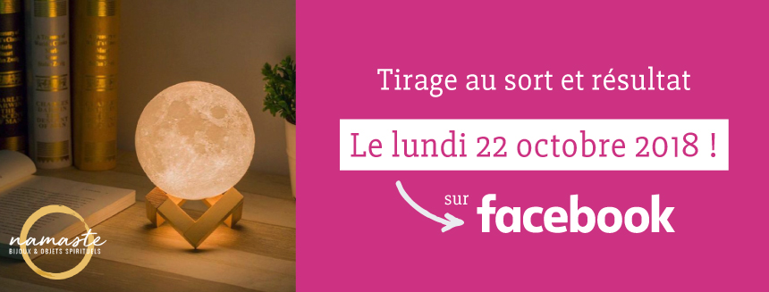 Concours Facebook : la Boutique Namasté t'offre cette lampe lune 3D ⭐️ #laboutiquenamaste #lampe #lune #3d #magie #concours #cadeau #boutique #bijoux #pierres #objets zen #zen #spiritualite #bonheur