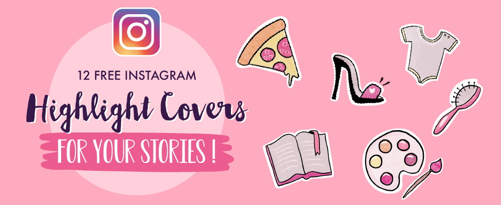 Download Your 12 Free Instagram Highlight Covers Goodie Mood