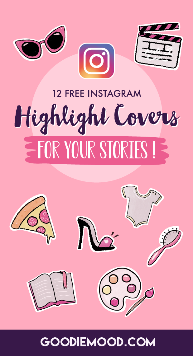 Download Your 12 Free Instagram Highlight Covers Goodie Mood