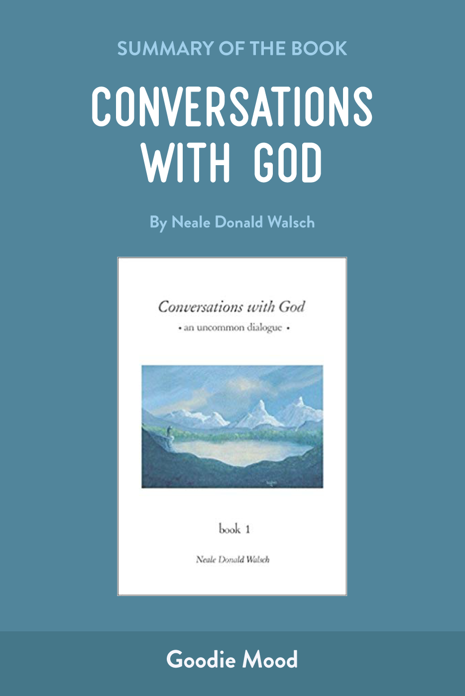 Summary of the Book "Conversations With God" by Neale Donald Walsch - infographics