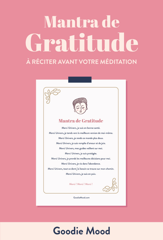Mantra / prière de gratitude à réciter avant la méditation, goodie mood le blog spiritualité