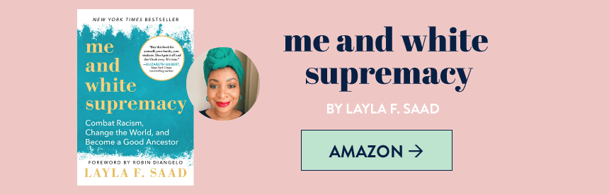 Me and white supremacy by Layla F. Saad on Amazon